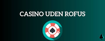 Betting Uden ROFUS En Stigende Trend Blandt Spillere